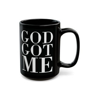 God Got Me Black Mug (15oz)