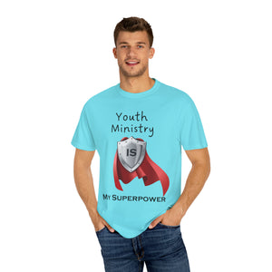 Youth Ministry is My Superpower - Unisex T-shirt