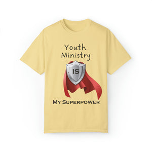 Youth Ministry is My Superpower - Unisex T-shirt