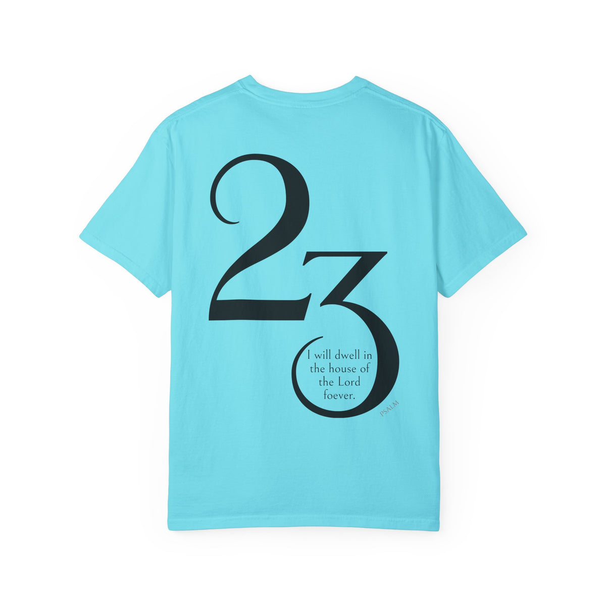 Psalm 23 Unisex Garment-Dyed T-shirt