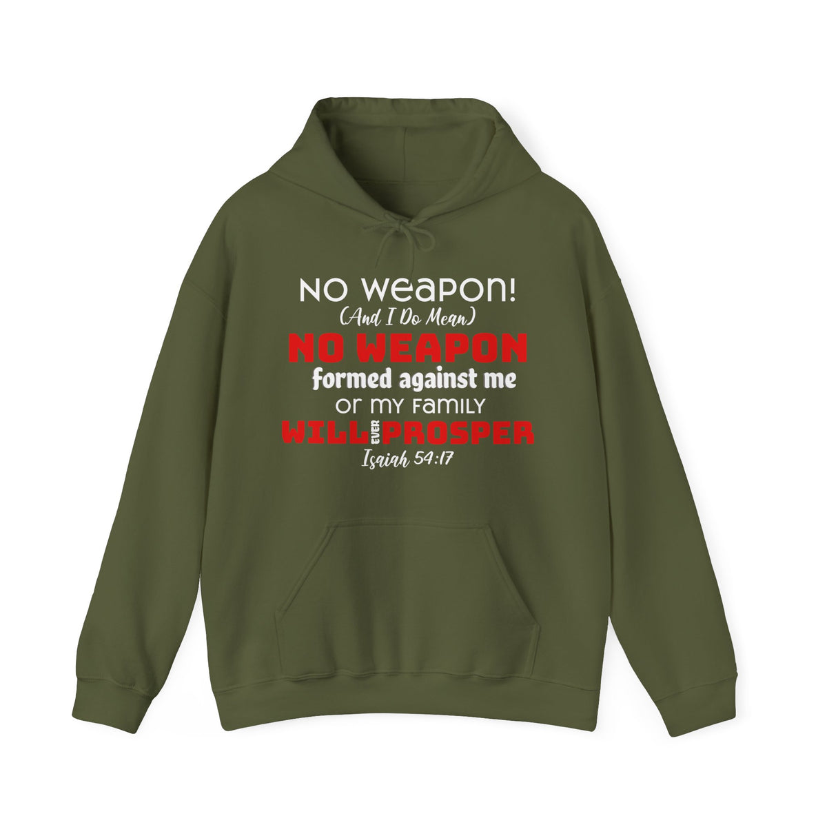 &quot;No weapon formed against me shall prosper&quot; Unisex Heavy Blend™ Hoodie