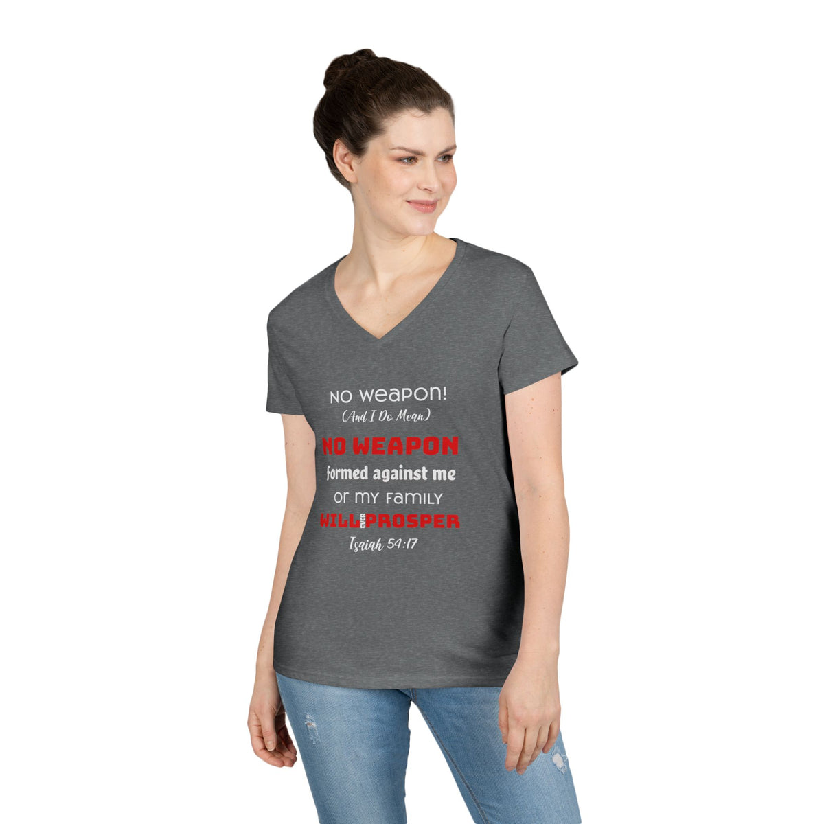 &quot;No weapon formed against me shall prosper&quot; Ladies&#39; V-Neck T-Shirt