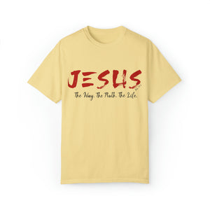 JESUS:  The Way - The Truth - The Life - Unisex T-shirt