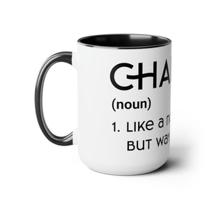 Chaplains Are Way Cooler - Two-Tone Coffee Mugs, 15oz