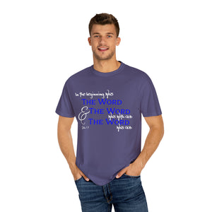 "In the Beginning was the Word" - Unisex T-shirt