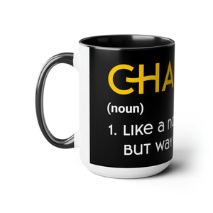 Chaplains Are Way Cooler - Two-Tone Coffee Mugs, 15oz