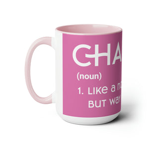 Chaplains Are Way Cooler - Two-Tone Coffee Mugs, 15oz