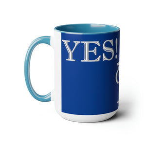 Yes! & Amen. (White/Blue) Coffee Mugs, 15oz