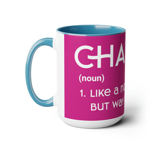 Chaplains Are Way Cooler - Two-Tone Coffee Mugs, 15oz