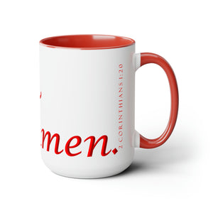 Yes! & Amen. (Red) Coffee Mugs, 15oz