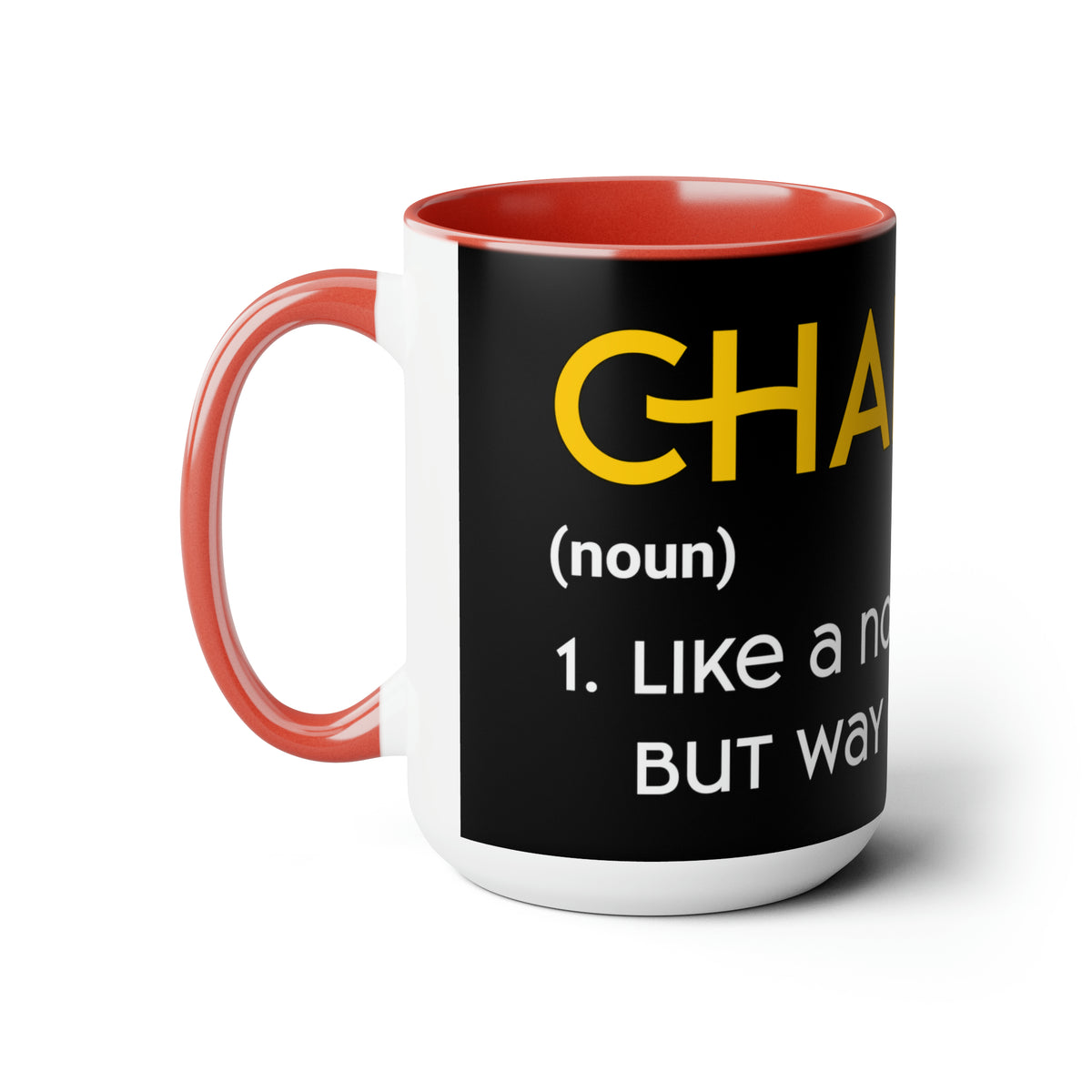 Chaplains Are Way Cooler - Two-Tone Coffee Mugs, 15oz