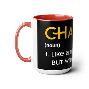 Chaplains Are Way Cooler - Two-Tone Coffee Mugs, 15oz