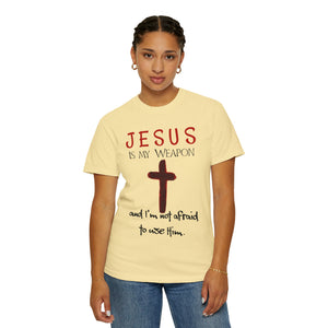 "Jesus Is My Weapon ..." - Unisex T-shirt (Black)