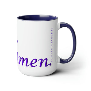 Yes! & Amen. (Purple)  Coffee Mugs, 15oz