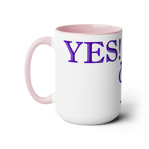 Yes! & Amen. (Purple)  Coffee Mugs, 15oz