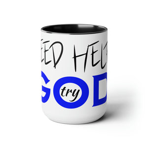 Need Help? Try God (Blue) Two-Tone Coffee Mugs, 15oz