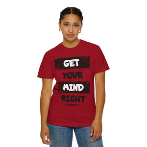 Get Your Mind Right Striped Unisex T-shirt