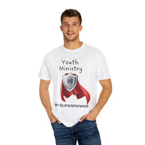 Youth Ministry is My Superpower - Unisex T-shirt