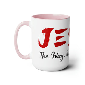 JESUS:  The Way - The Truth - The Life - Two-Tone Coffee Mugs, 15oz