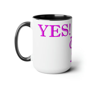 Yes! & Amen. (Pink) Coffee Mugs, 15oz