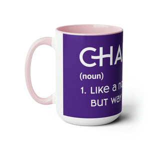 Chaplains Are Way Cooler - Two-Tone Coffee Mugs, 15oz