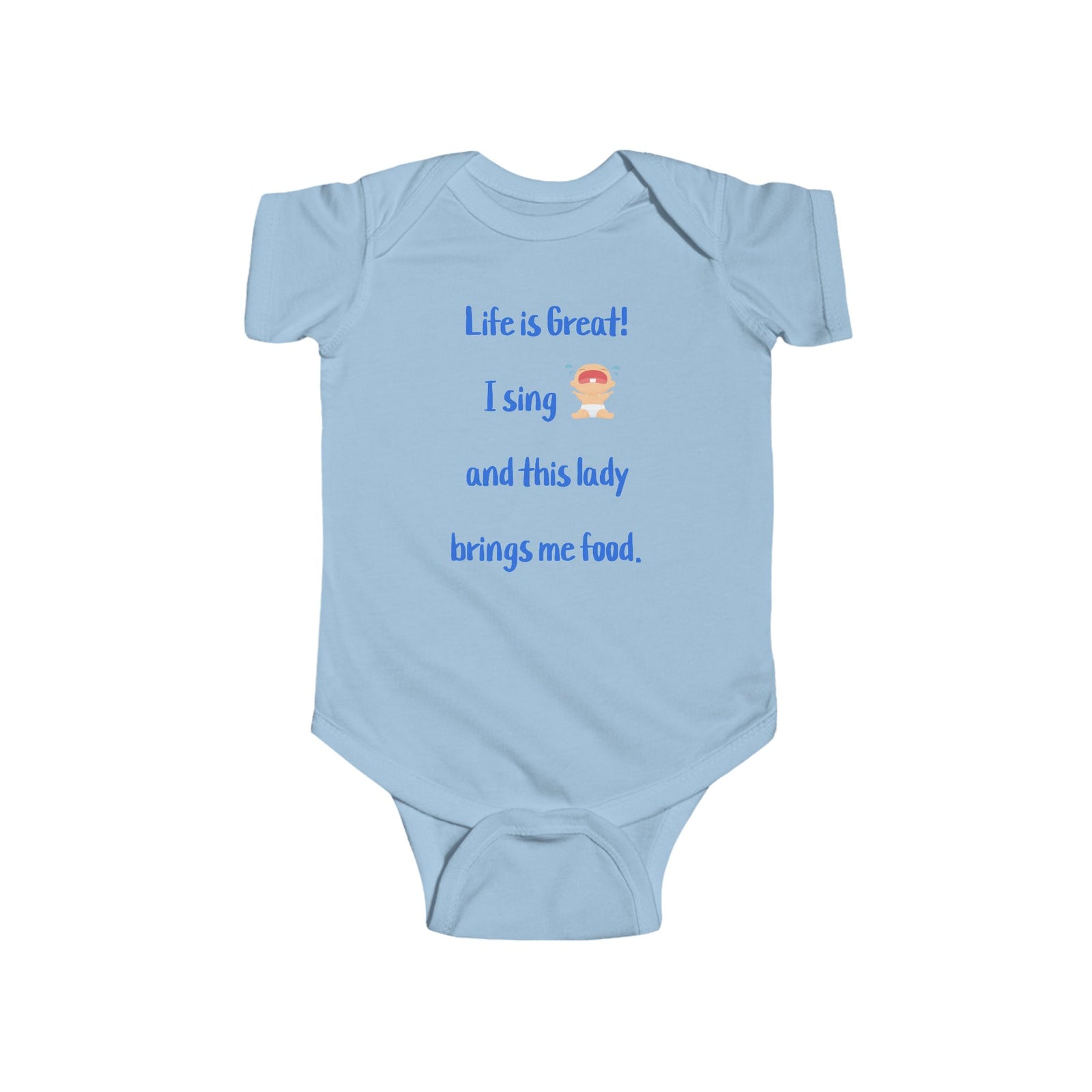 Life is Great! Infant Fine Jersey Bodysuit
