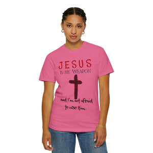 "Jesus Is My Weapon ..." - Unisex T-shirt (Black)