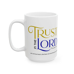 Trust in the Lord Ceramic Mug, Blue (15oz)