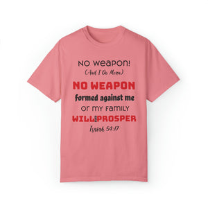 "No weapon formed against me shall prosper" Unisex T-shirt