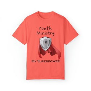 Youth Ministry is My Superpower - Unisex T-shirt