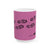 John 5:8 - WALK - Pink Ceramic Mug, (15oz)