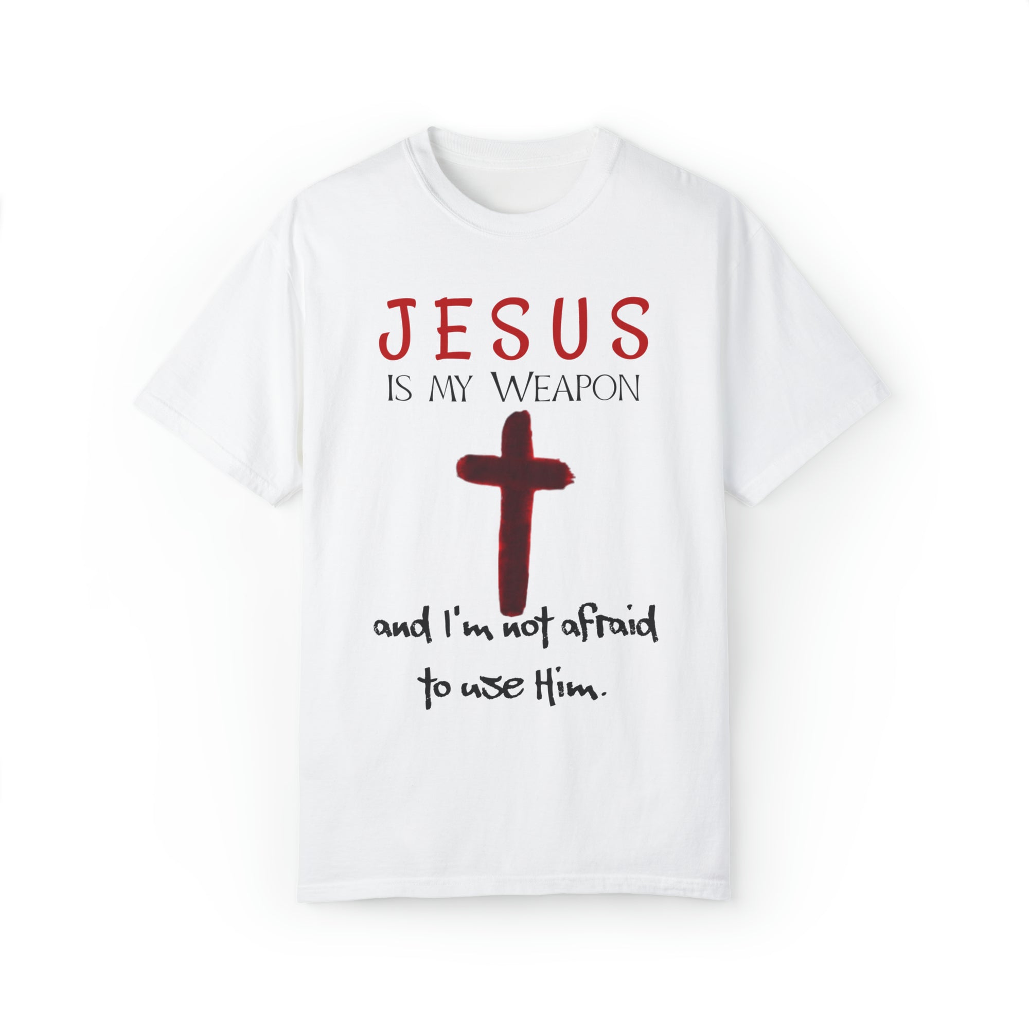 "Jesus Is My Weapon ..." - Unisex T-shirt (Black)