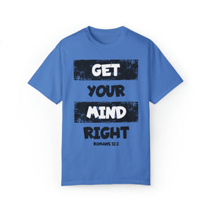 Get Your Mind Right Striped Unisex T-shirt