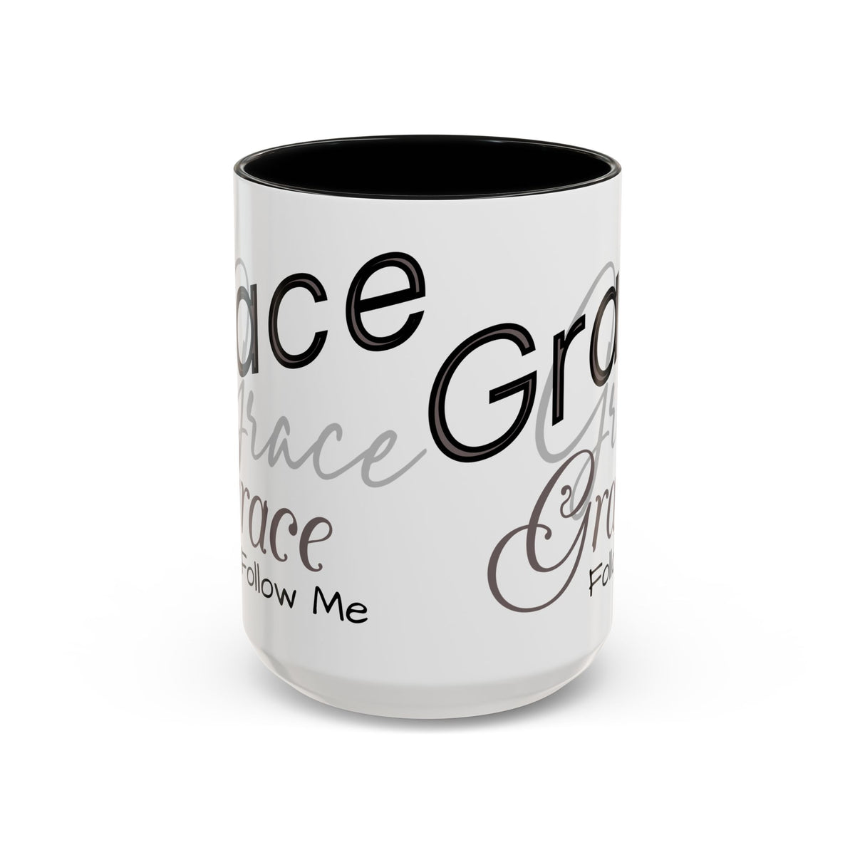 Grace, Grace, Grace Follow Me (Black &amp; Grey) Coffee Mug (15oz)