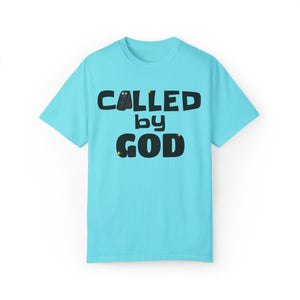 "Called by God" Unisex T-shirt