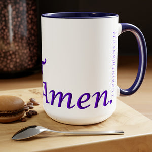 Yes! & Amen. (Purple)  Coffee Mugs, 15oz