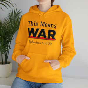 This Means War Unisex heavy-blend Hoodie