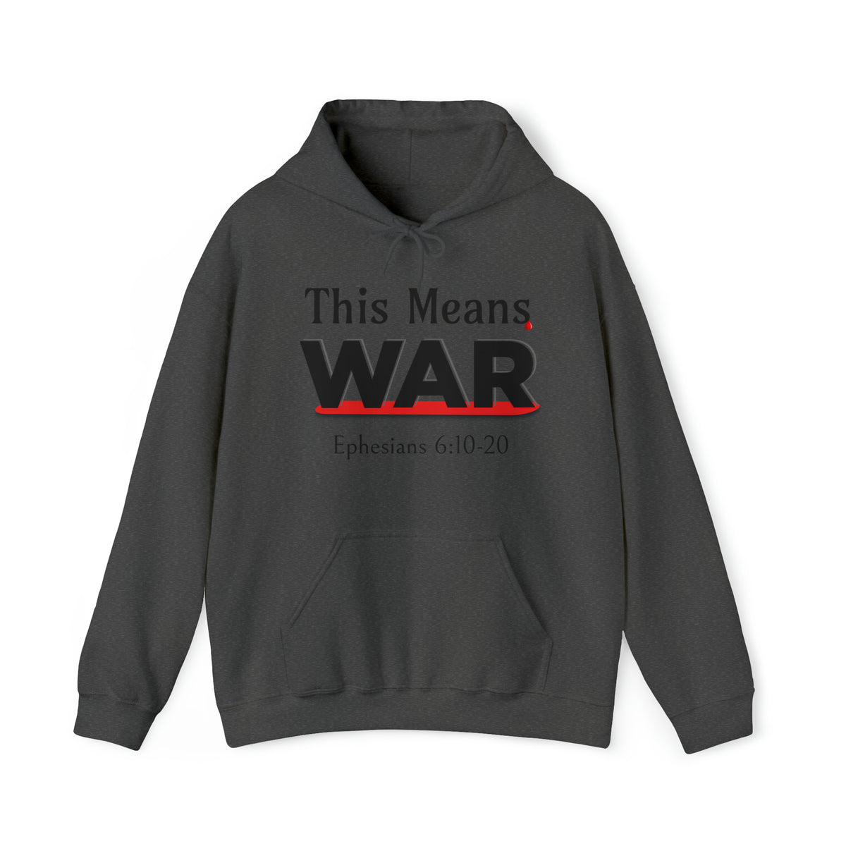 This Means War Unisex heavy-blend Hoodie