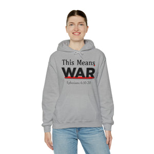 This Means War Unisex heavy-blend Hoodie