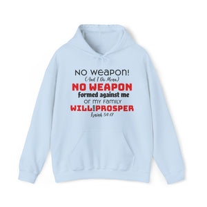 "No weapon formed against me shall prosper" Unisex Heavy Blend™ Hoodie