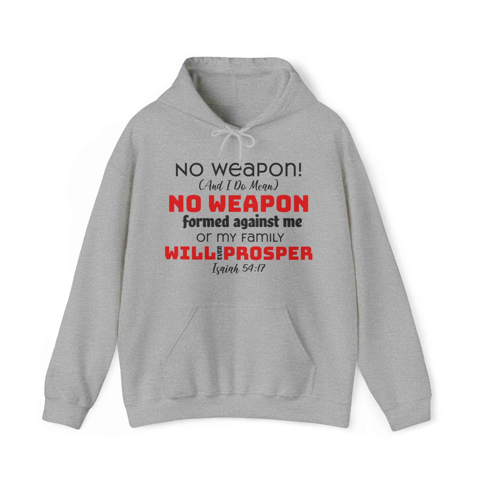 "No weapon formed against me shall prosper" Unisex Heavy Blend™ Hoodie