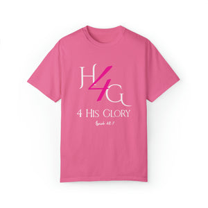 4 His Glory (pink with white lettering) - Unisex T-shirt