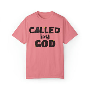 "Called by God" Unisex T-shirt