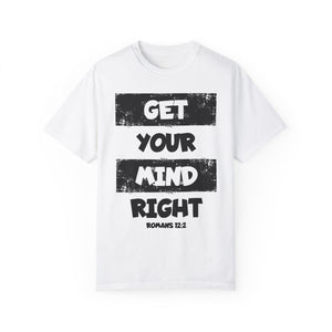 Get Your Mind Right Striped Unisex T-shirt