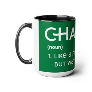 Chaplains Are Way Cooler - Two-Tone Coffee Mugs, 15oz