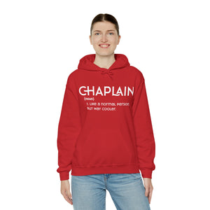 Chaplain - Like a Normal Person but Way Cooler - Unisex Heavy Blend™ Hoodie