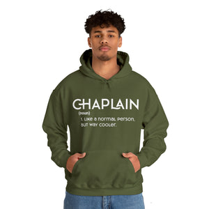 Chaplain - Like a Normal Person but Way Cooler - Unisex Heavy Blend™ Hoodie