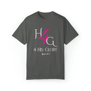 4 His Glory (pink with white lettering) - Unisex T-shirt