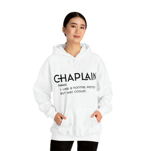 Chaplain - Like a Normal Person but Way Cooler - Unisex Heavy Blend™ Hoodie