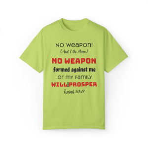 "No weapon formed against me shall prosper" Unisex T-shirt